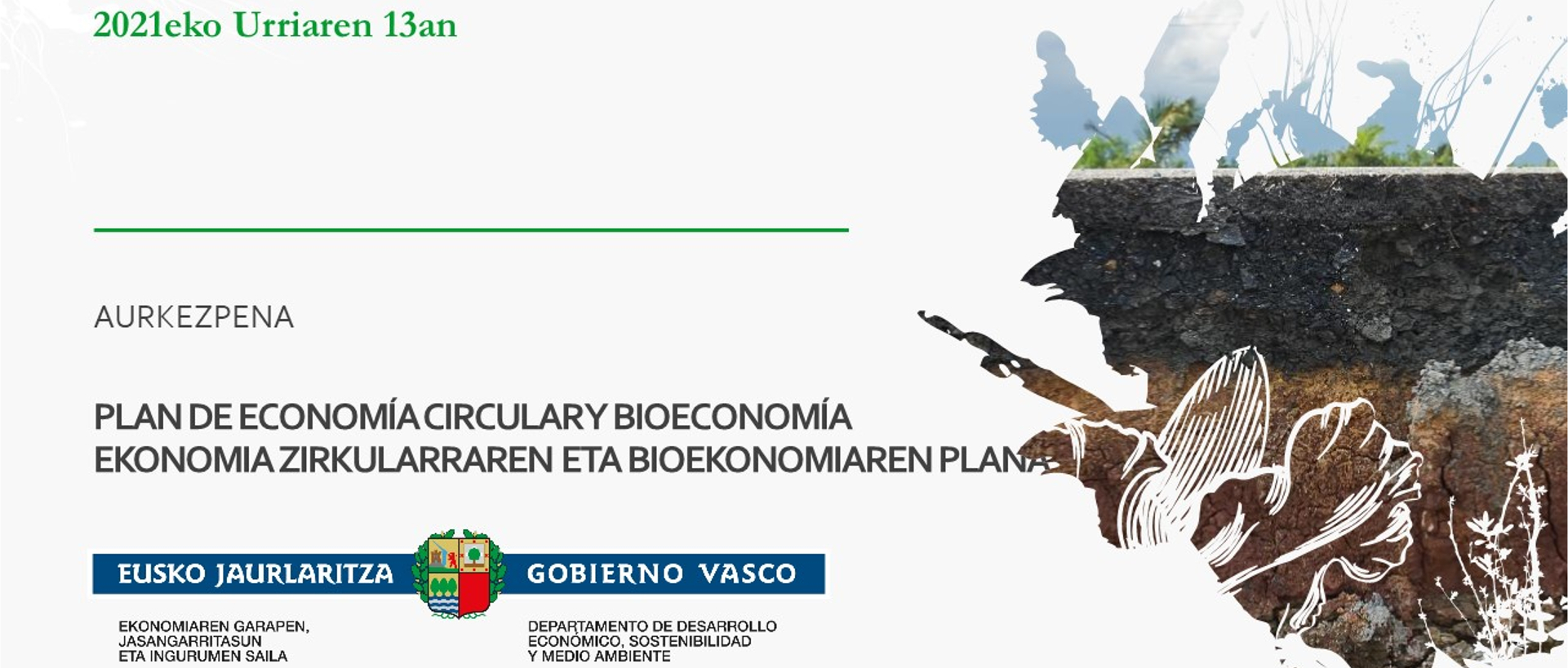 El Gobierno Vasco aprueba el primer Plan de Economía Circular y Bioeconomía para impulsar la eficiencia en el consumo de materias primas, reducir los residuos y optimizar la producción limpia